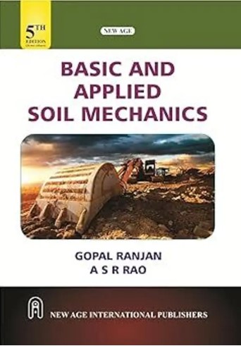 Basic And Applied Soil Mechanics | 5th Edition